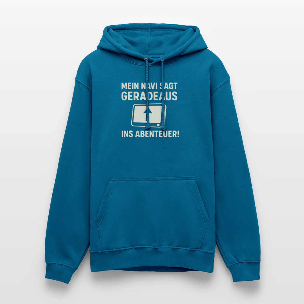 Mein Navi sagt geradeaus ins Abenteuer! | Unisex Hoodie - Tiefseeblau