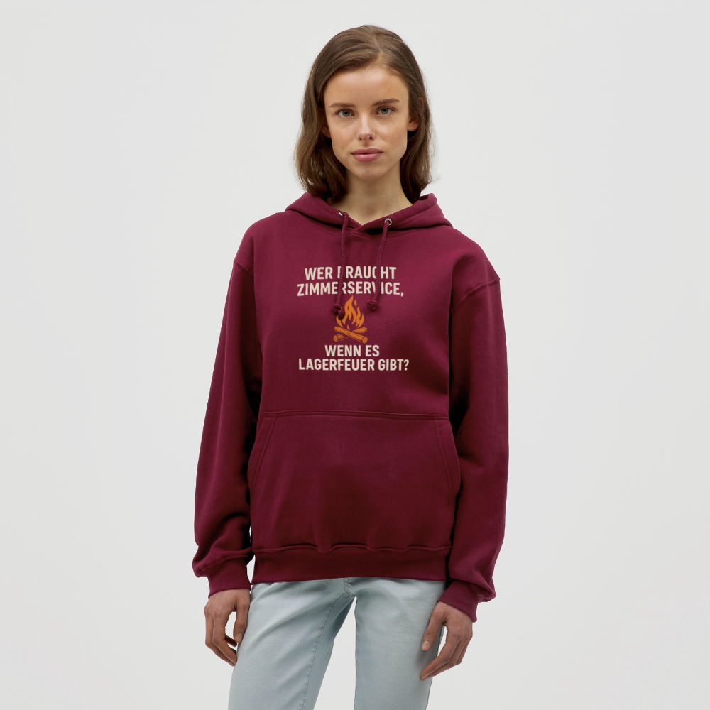 Wer braucht Zimmerservice, wenn es Lagerfeuer gibt? | Unisex Hoodie - Bordeaux