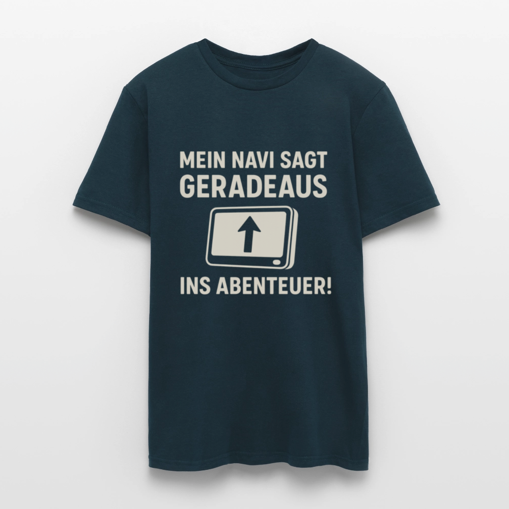 Mein Navi sagt geradeaus ins Abenteuer! | Männer T-Shirt - Navy