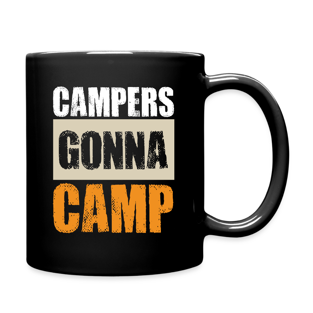CAMPERS GONNA CAMP | Tasse einfarbig - Schwarz