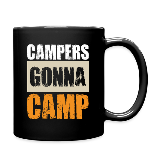 CAMPERS GONNA CAMP | Tasse einfarbig - Schwarz