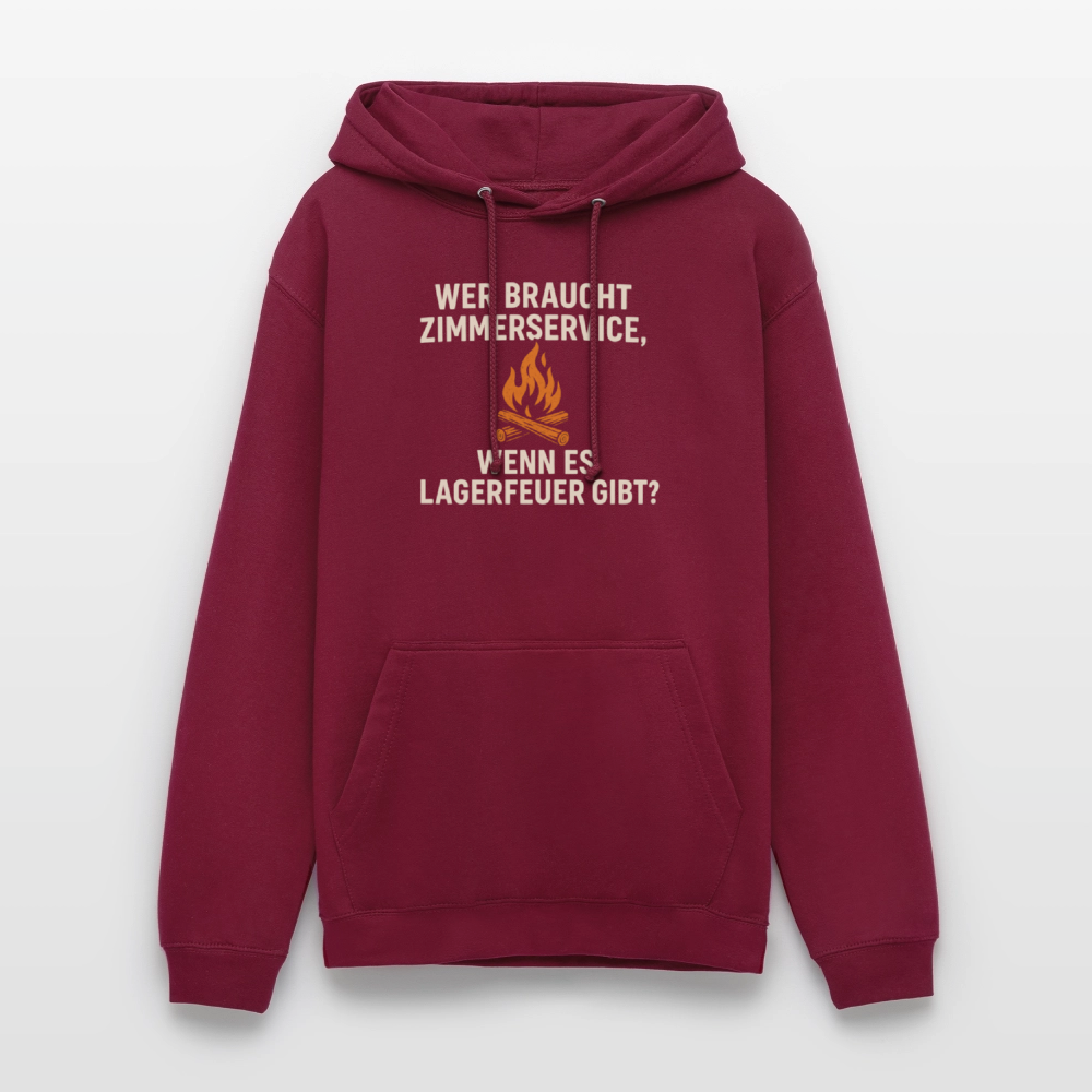 Wer braucht Zimmerservice, wenn es Lagerfeuer gibt? | Unisex Hoodie - Bordeaux