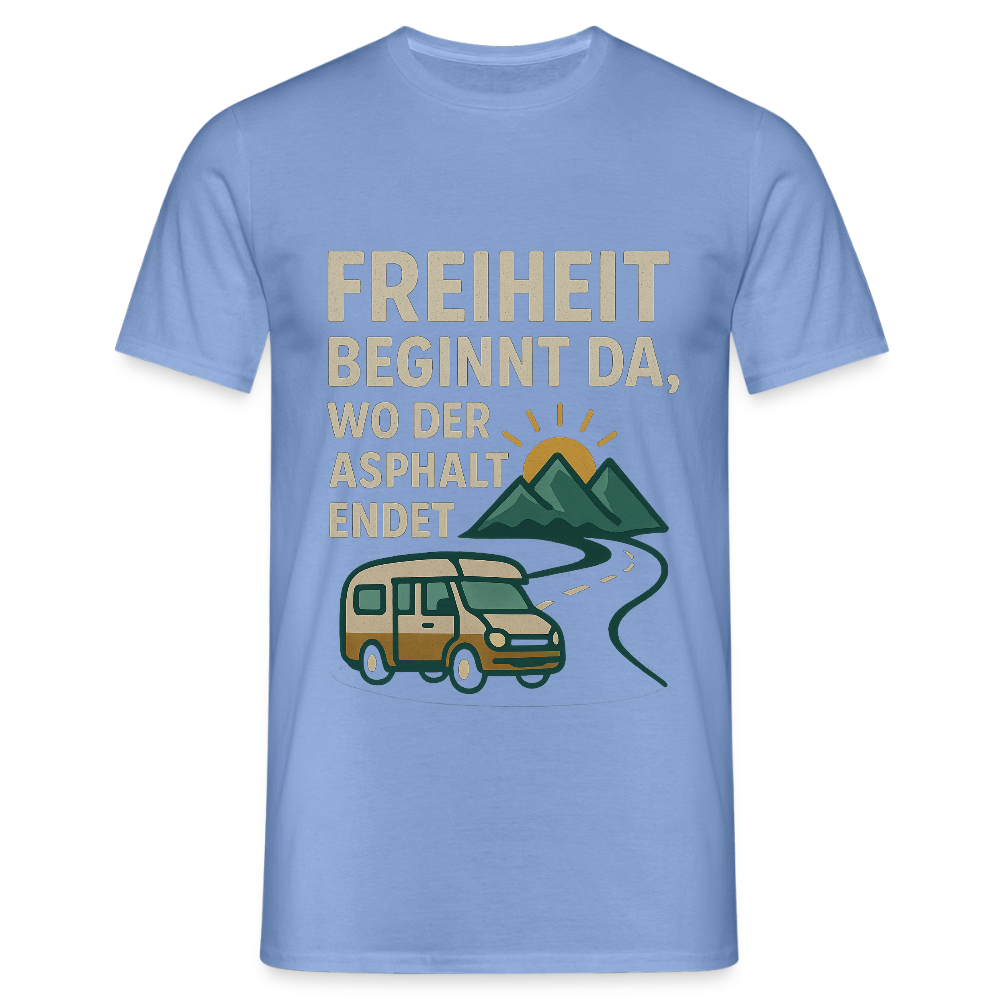 Freiheit beginnt da, wo der Asphalt endet | Männer T-Shirt - carolina blue