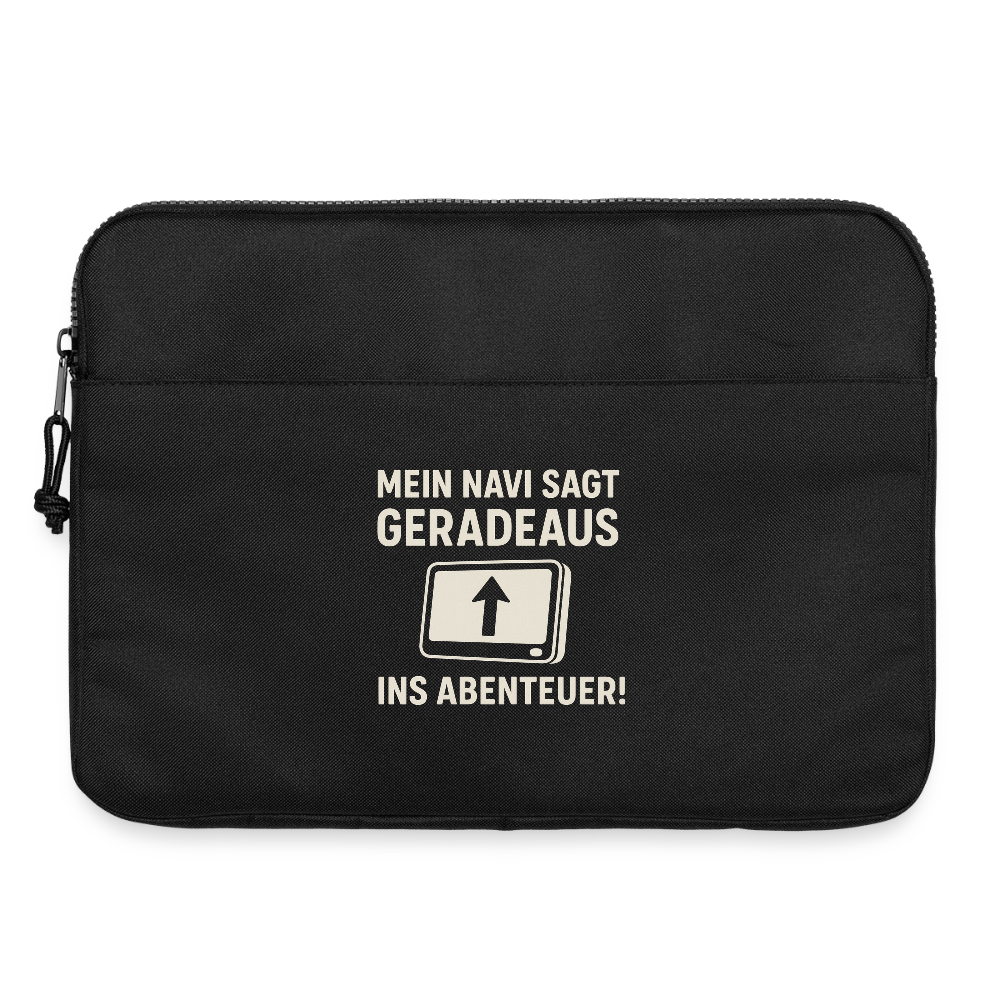 Mein Navi sagt geradeaus ins Abenteuer! | Laptoptasche 15" - Schwarz