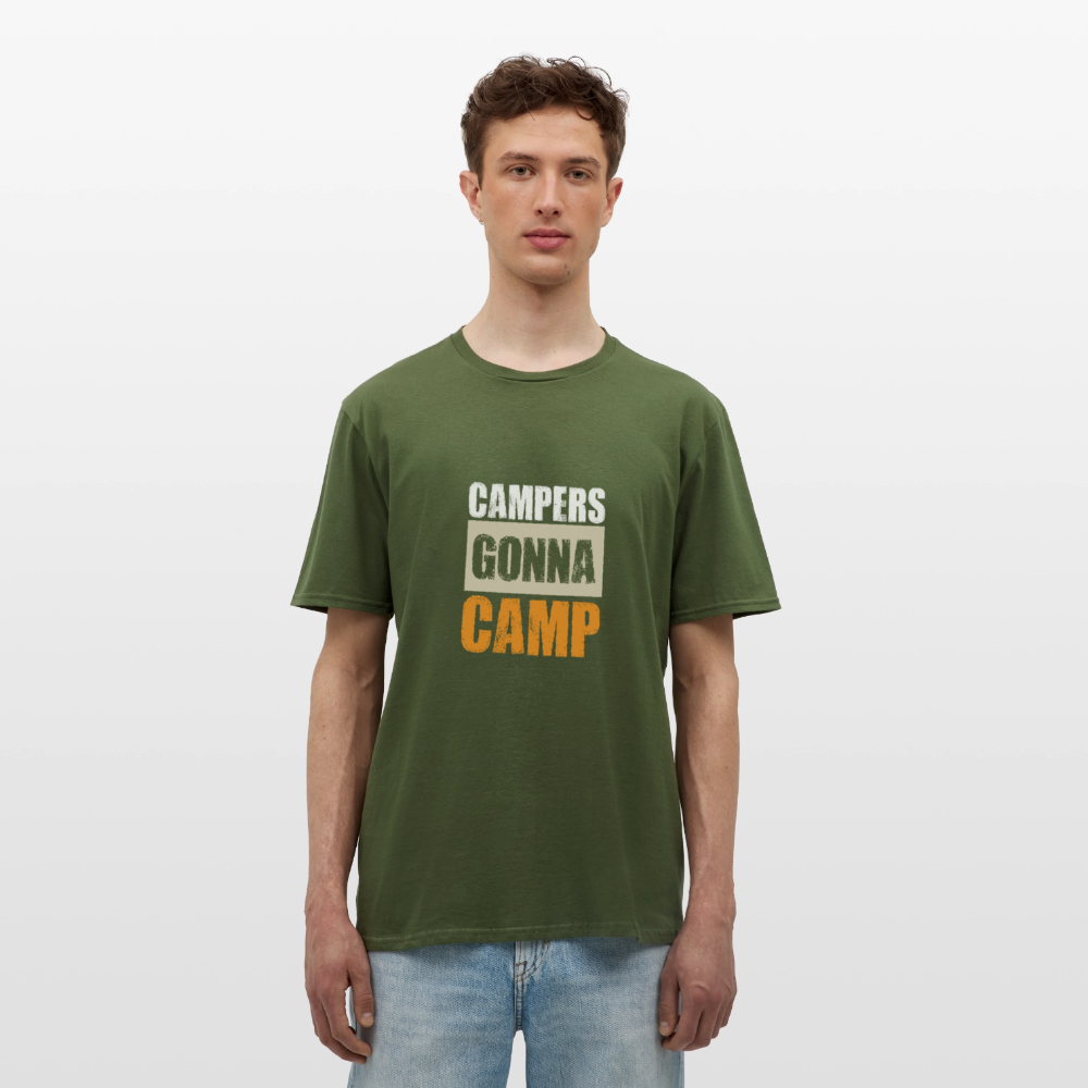 CAMPERS GONNA CAMP | Männer T-Shirt - Militärgrün