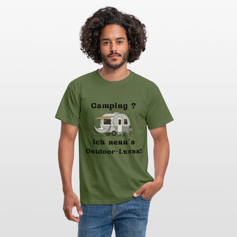 Camping? Ich nenn´s Outdoor - Luxus! | Männer T-Shirt - Militärgrün