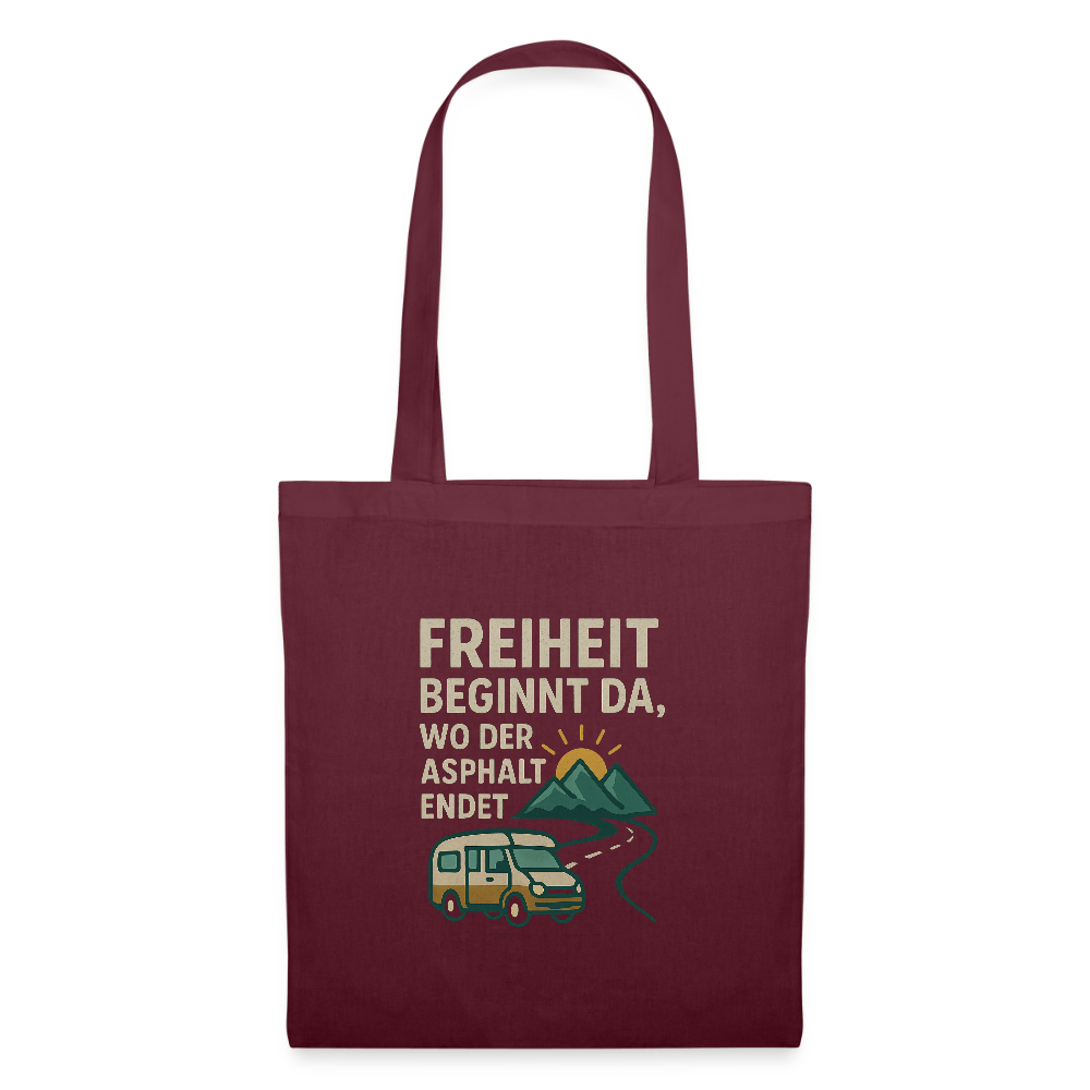 Freiheit beginnt da, wo der Asphalt endet | Stoffbeutel - Burgunderrot