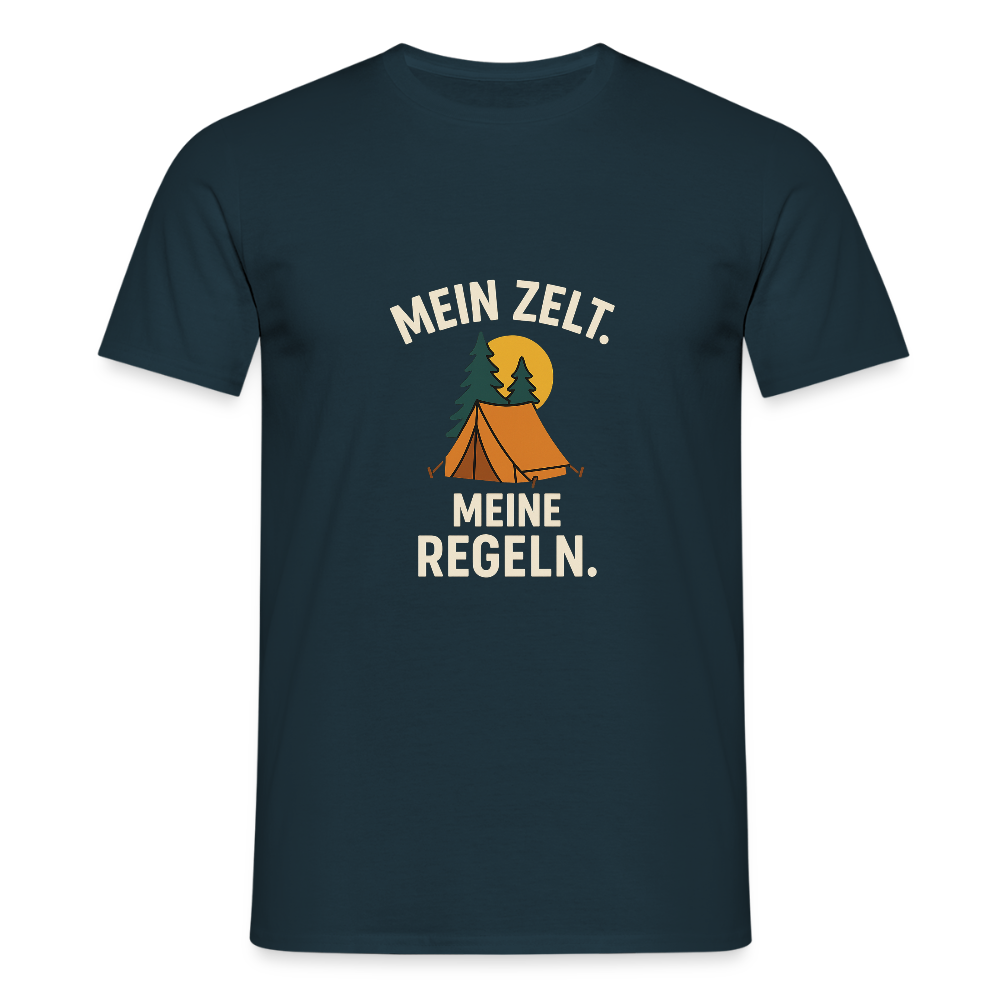 Mein Zelt. Meine Regeln. | Männer T-Shirt - Navy