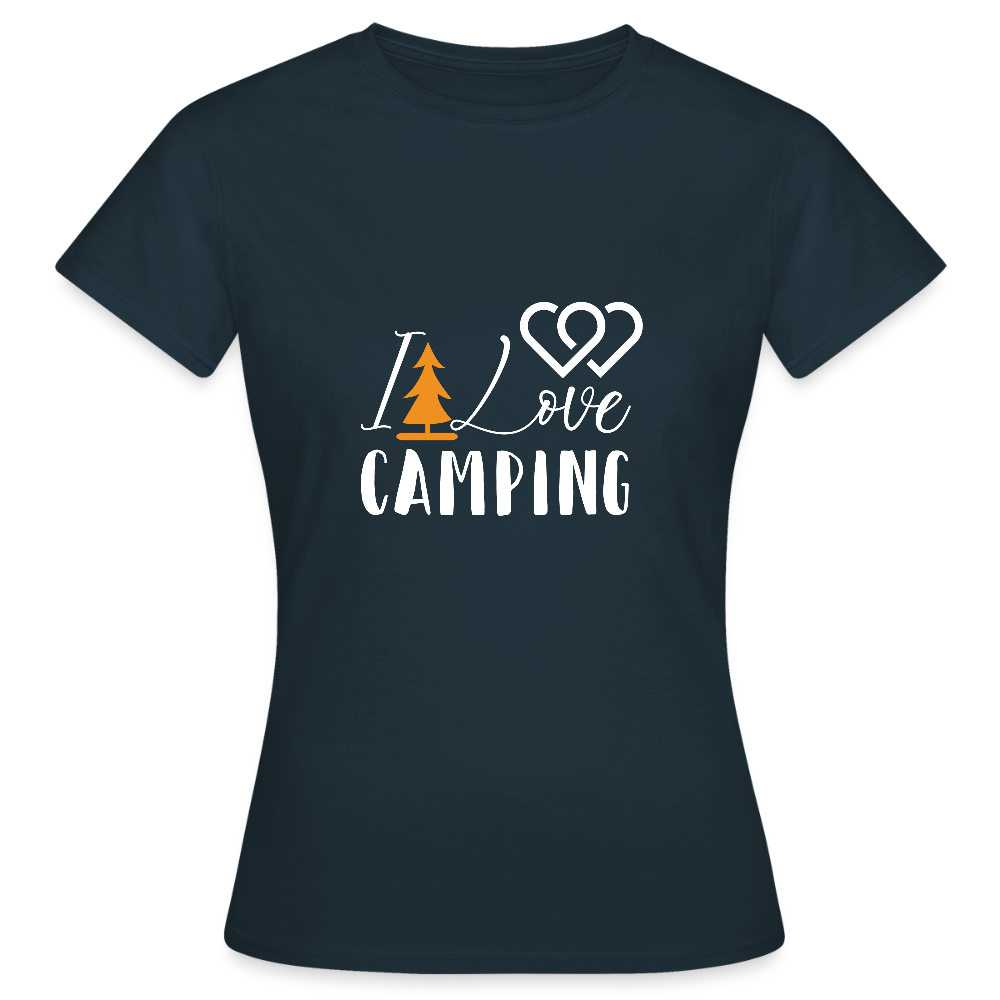 I LOVE CAMPING | Frauen T-Shirt - Navy