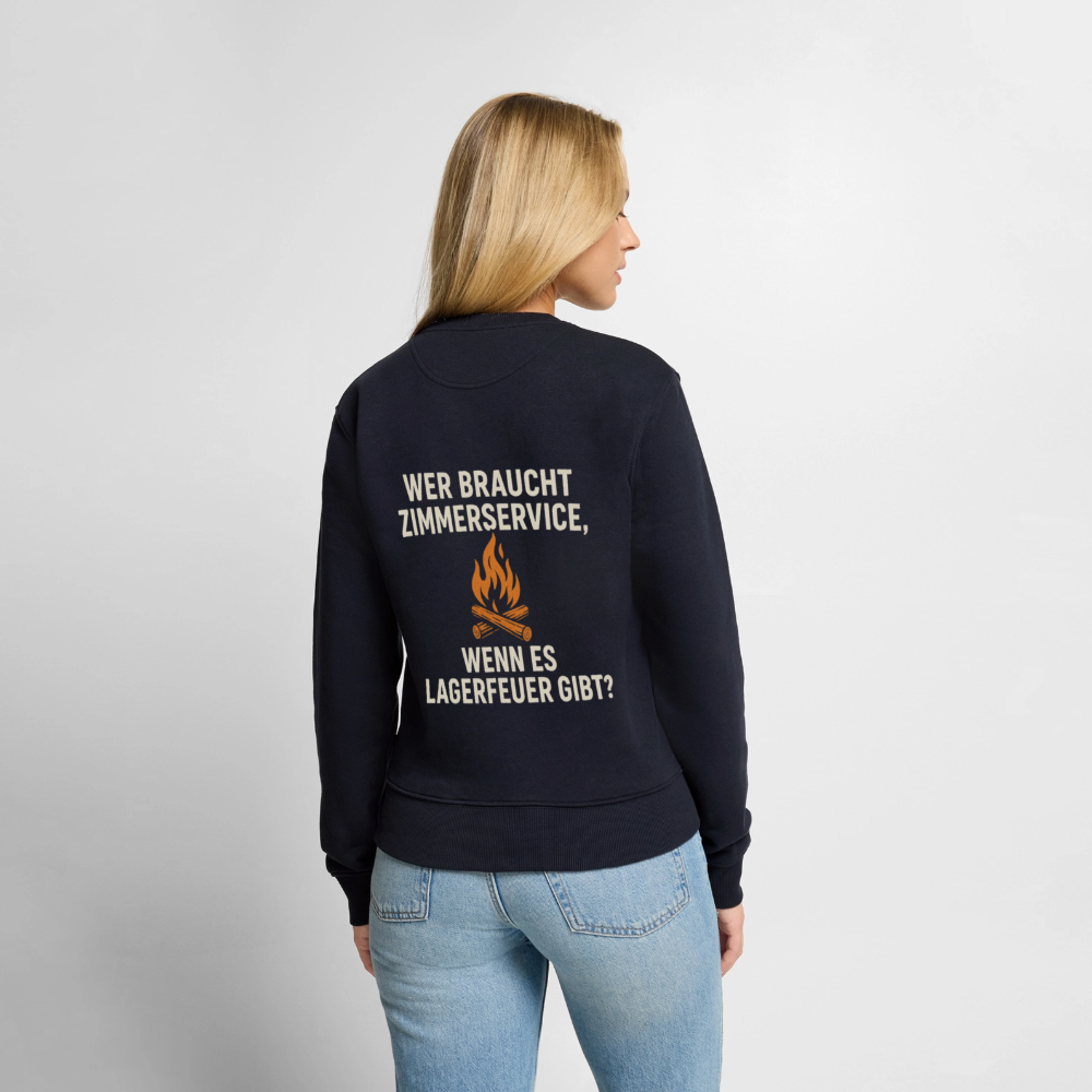 Wer braucht Zimmerservice, wenn es Lagerfeuer gibt? | Frauen Premium Pullover - Navy