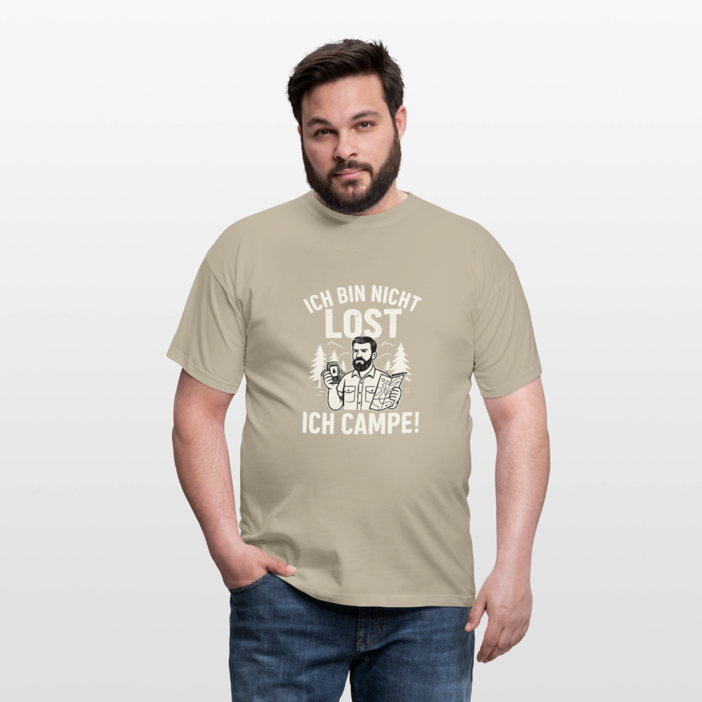 Ich bin nicht lost - ICH CAMPE! | Männer T-Shirt - Sandbeige