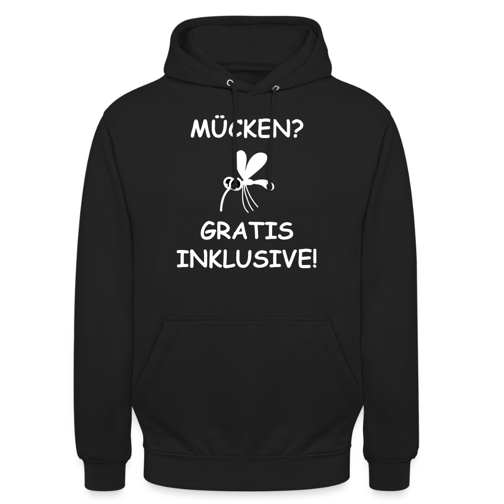 MÜCKEN? GRATIS INKLUSIVE! | Unisex Hoodie - Schwarz