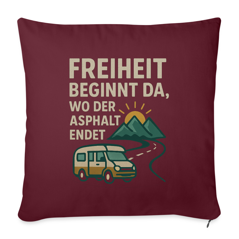 Freiheit beginnt da, wo der Asphalt endet | Sofakissenbezug 44 x 44 cm - Burgunderrot