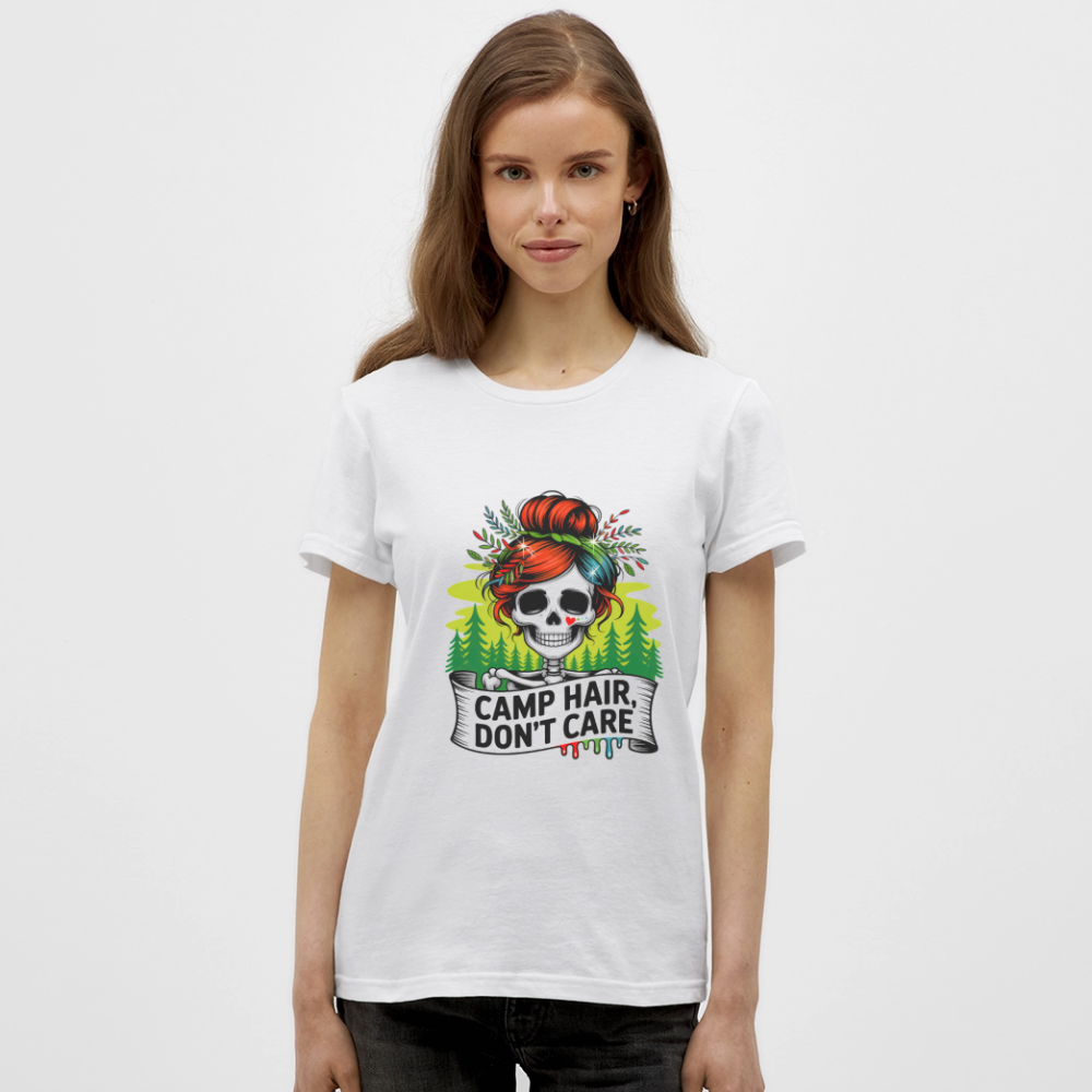 CAMP HAIR, DON´T CARE | Frauen T-Shirt - Weiß