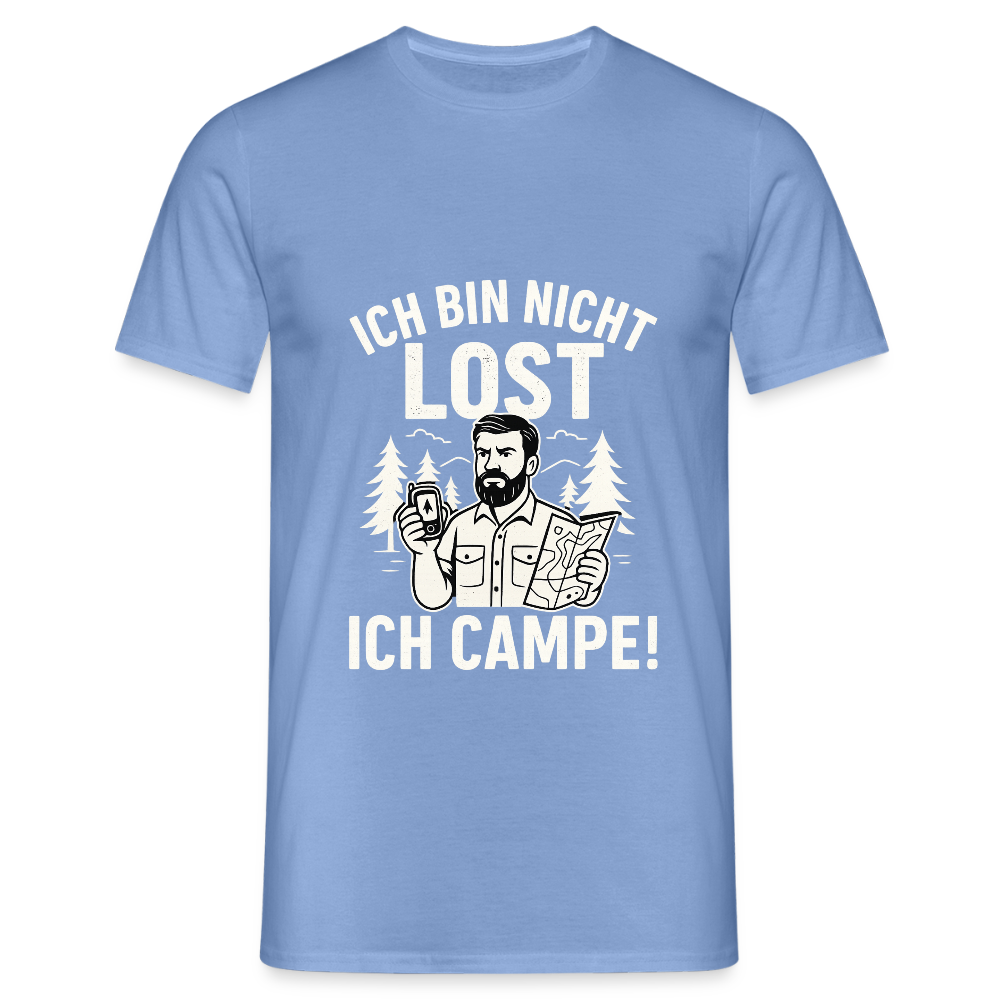 Ich bin nicht lost - ICH CAMPE! | Männer T-Shirt - carolina blue