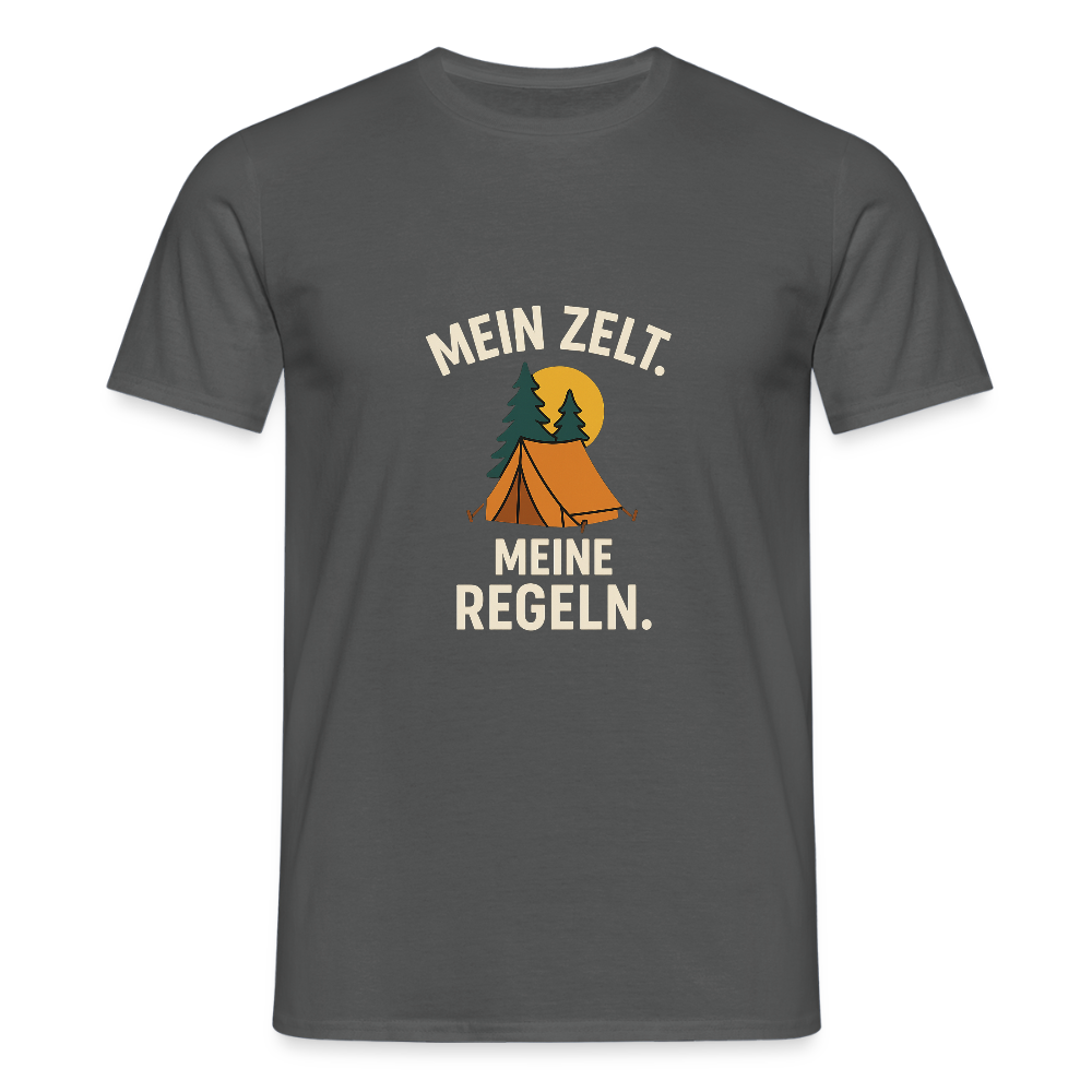 Mein Zelt. Meine Regeln. | Männer T-Shirt - Anthrazit
