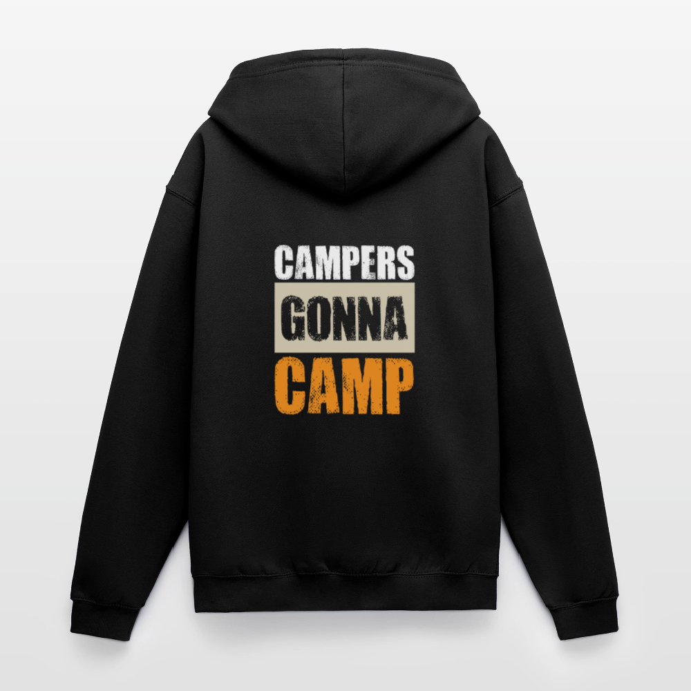 CAMPERS GONNA CAMP | Unisex Kapuzenjacke - Schwarz