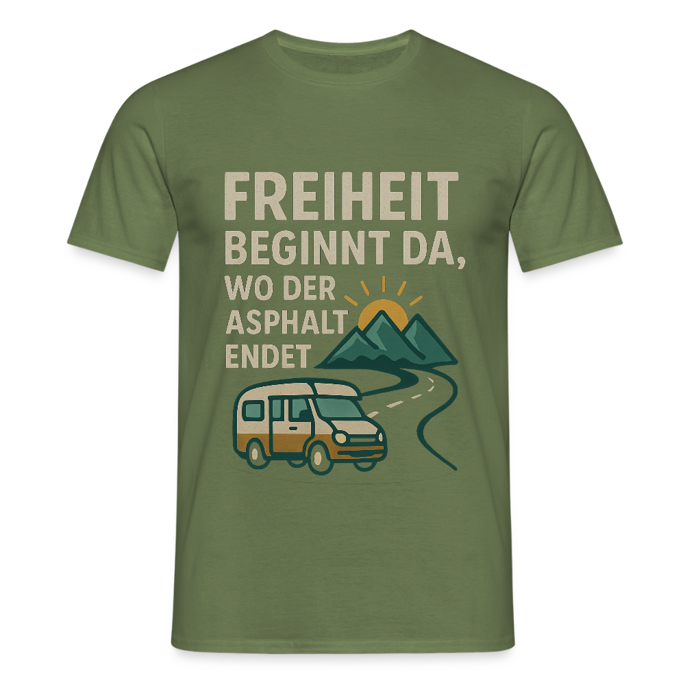 Freiheit beginnt da, wo der Asphalt endet | Männer T-Shirt - Militärgrün