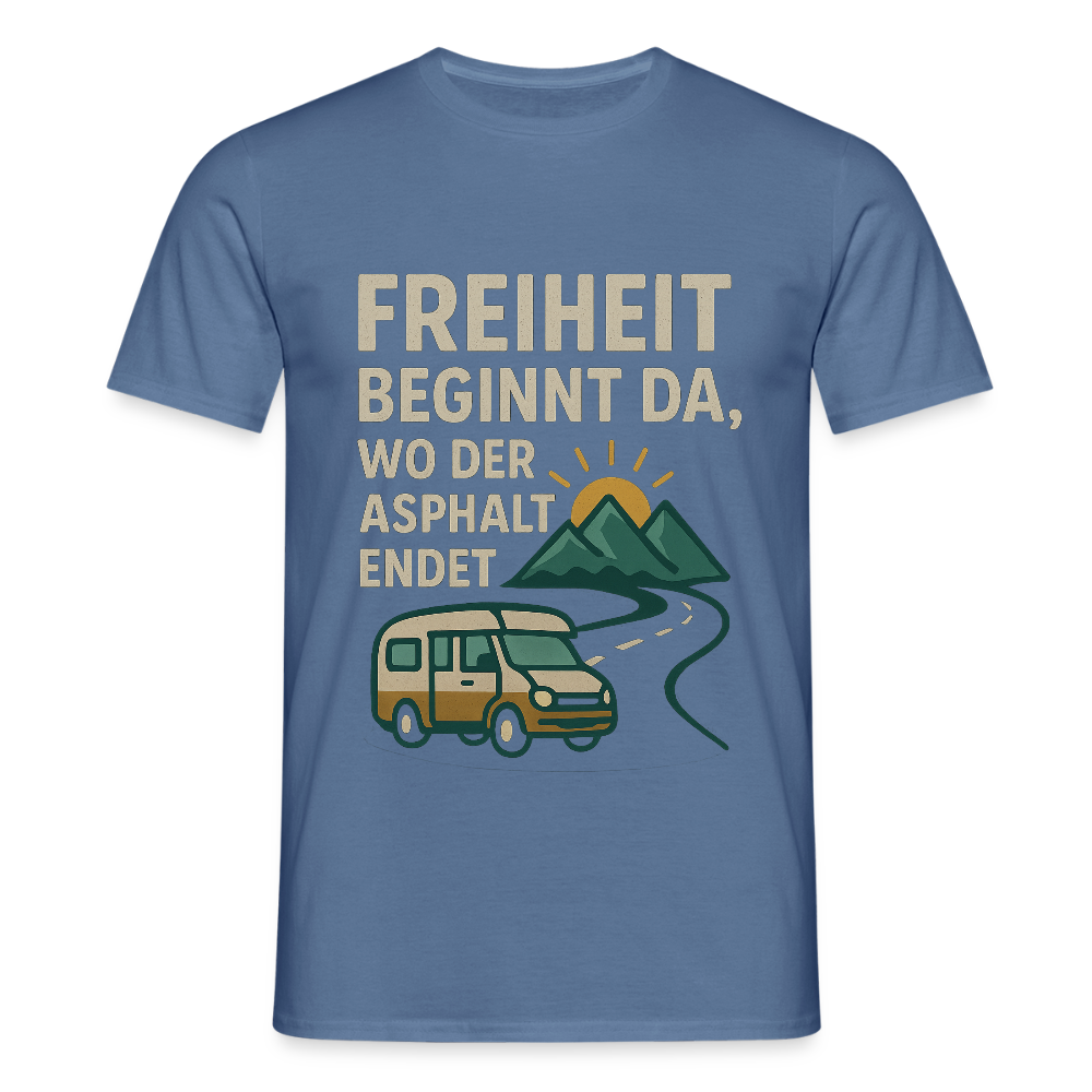 Freiheit beginnt da, wo der Asphalt endet | Männer T-Shirt - Taubenblau 