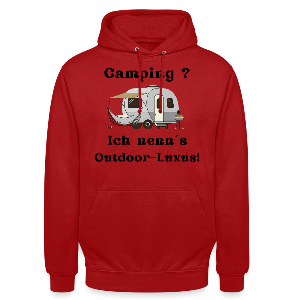 Camping? Ich neen´s Outdoor - Luxus! | Unisex Hoodie - Rot