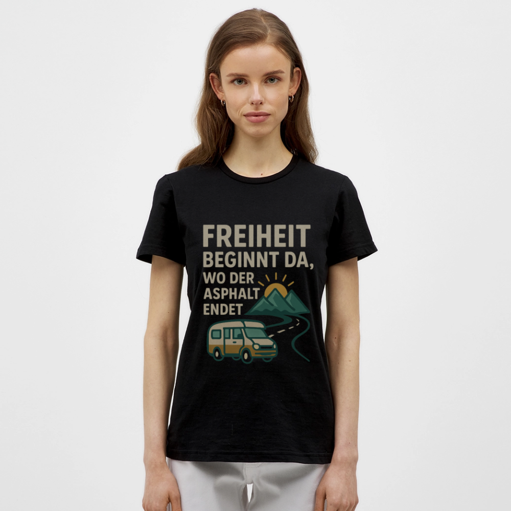 Freiheit beginnt da, wo der Asphalt endet | Frauen T-Shirt - Schwarz
