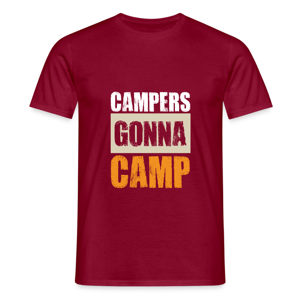 CAMPERS GONNA CAMP | Männer T-Shirt - Ziegelrot