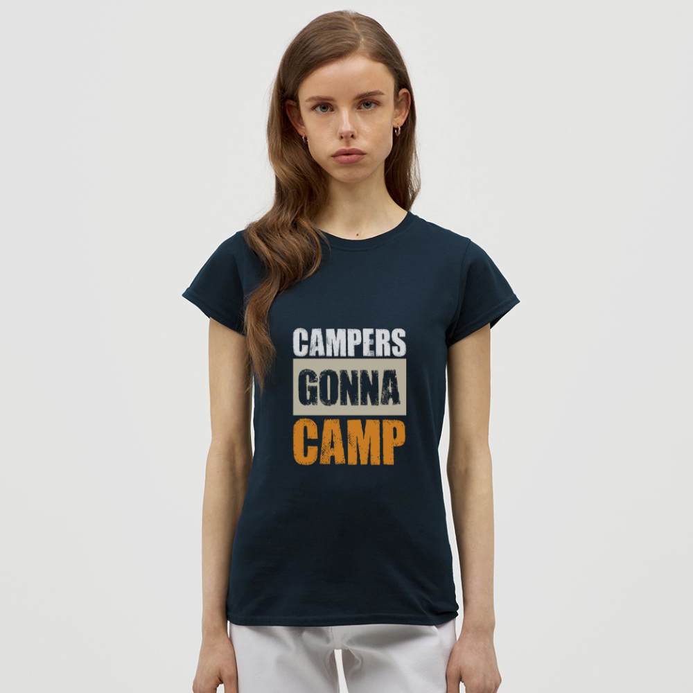 CAMPERS GONNA CAMP | Frauen T-Shirt - Navy