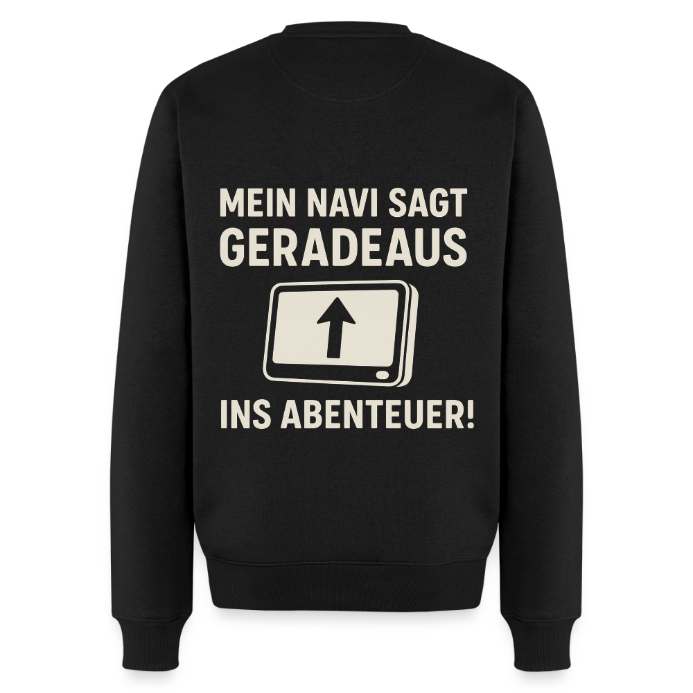 Mein Navi sagt geradeaus ins Abenteuer! | Männer Premium Pullover - Schwarz