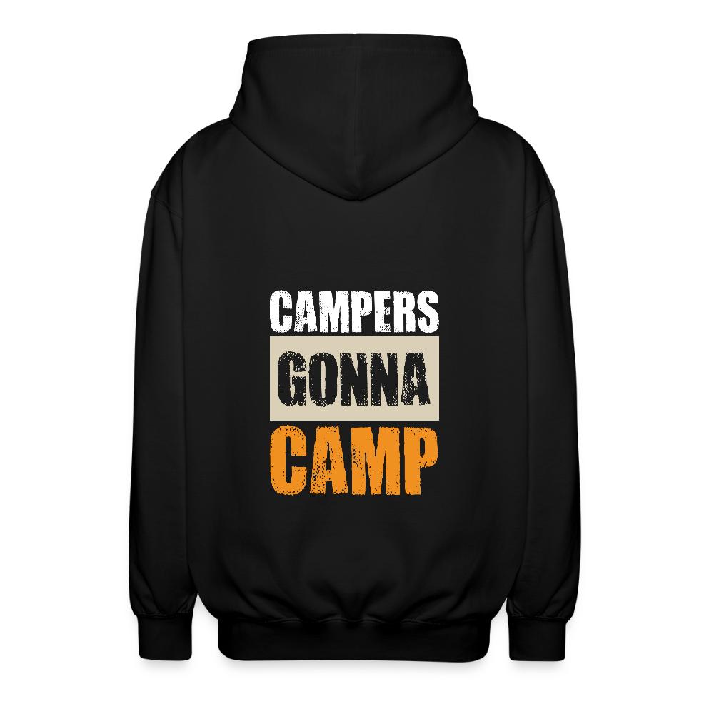 CAMPERS GONNA CAMP | Unisex Kapuzenjacke - Schwarz
