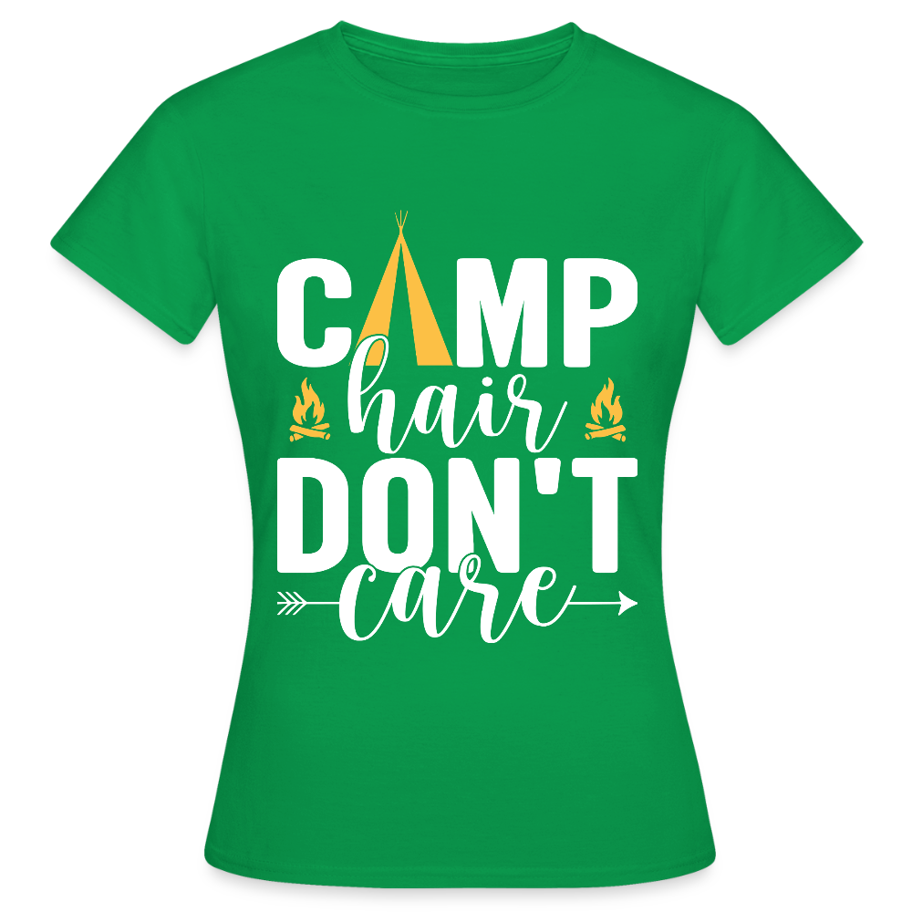 CAMP HAIR DON´T CARE | Frauen T-Shirt - Kelly Green