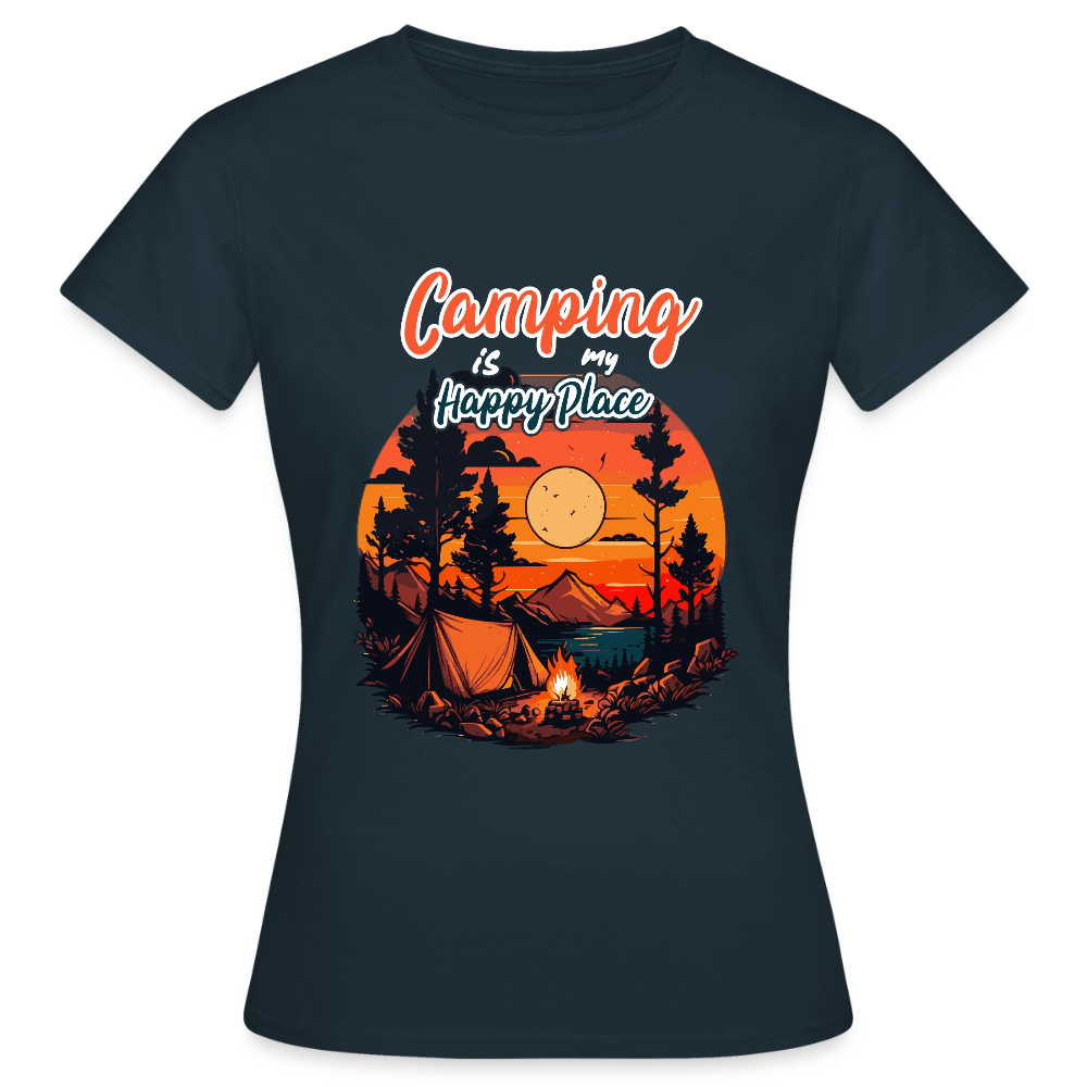 CAMPING IS MY HAPPY PLACE | Frauen T-Shirt - Navy