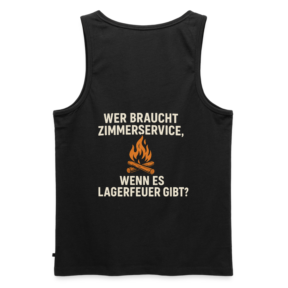 Wer braucht Zimmerservice, wenn es Lagerfeuer gibt? | Männer Premium Tank Top - Schwarz
