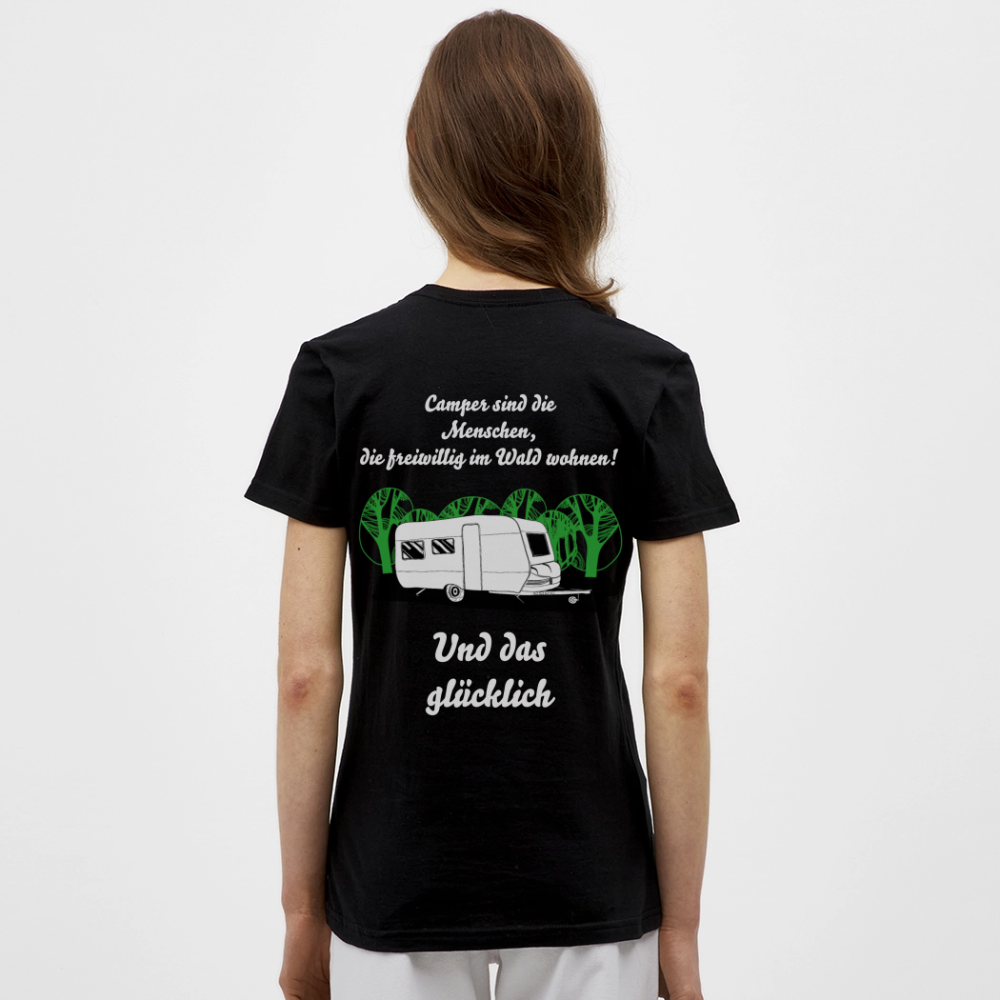 CAMPER SIND MENSCHEN, DIE FREIWILLIG IM WLAD WOHNEN ! | Frauen T-Shirt - Schwarz