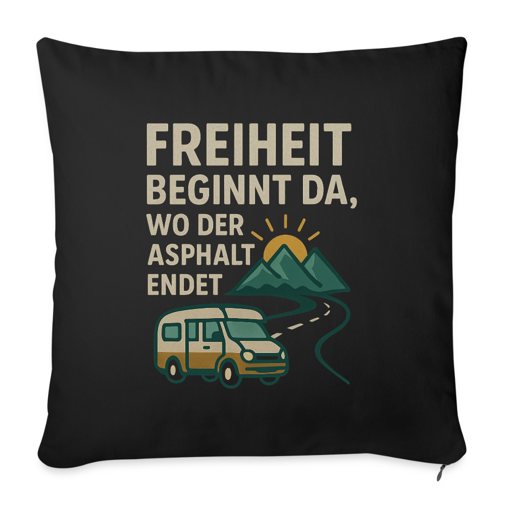 Freiheit beginnt da, wo der Asphalt endet | Sofakissenbezug 44 x 44 cm - Schwarz