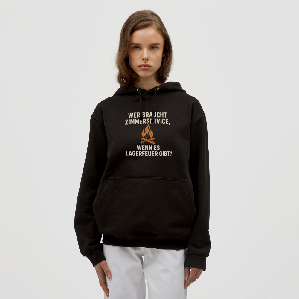 Wer braucht Zimmerservice, wenn es Lagerfeuer gibt? | Unisex Hoodie - Schwarz