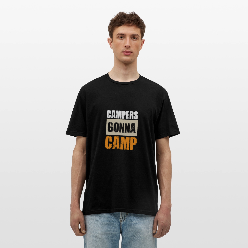 CAMPERS GONNA CAMP | Männer T-Shirt - Schwarz