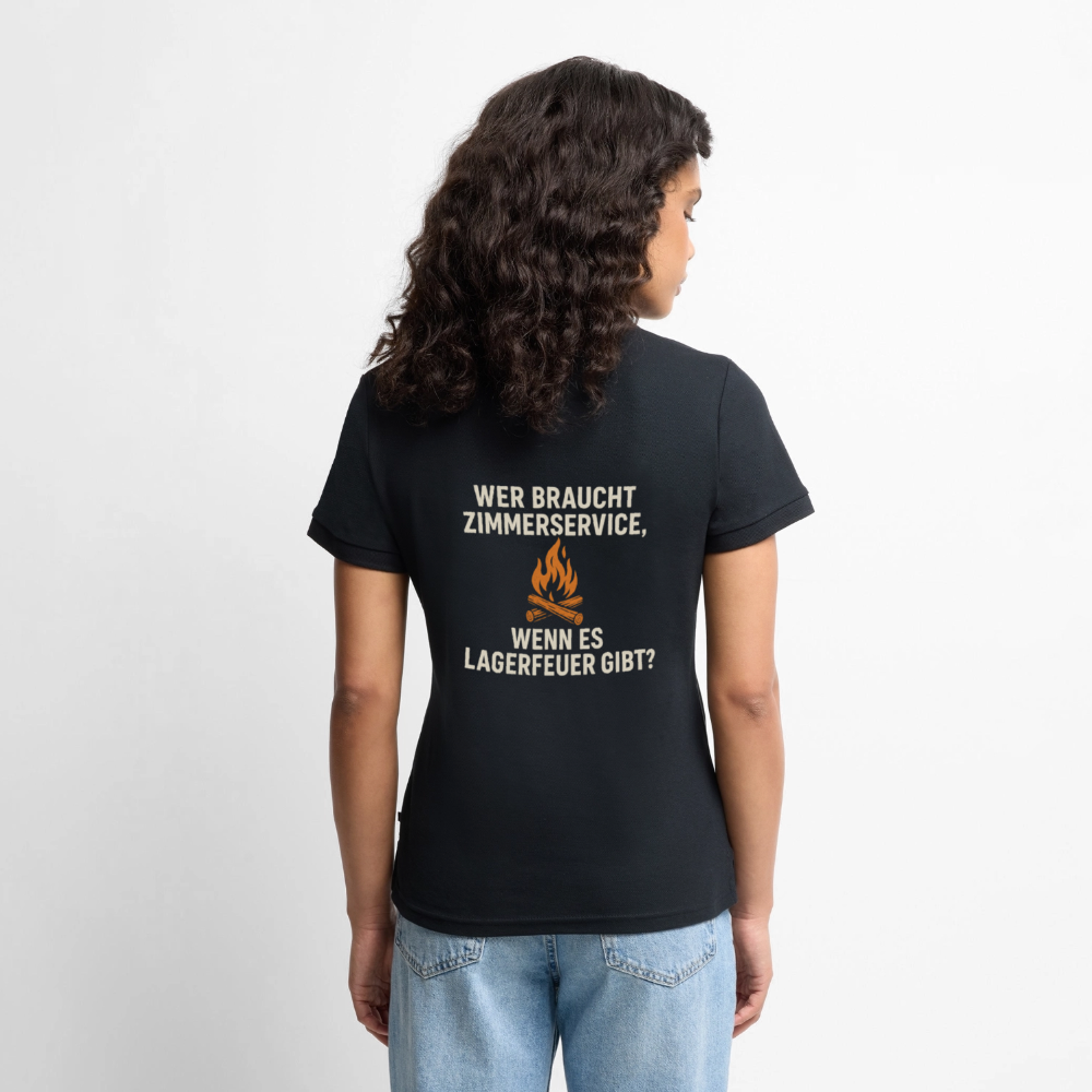 Wer braucht Zimmerservice, wenn es Lagerfeuer gibt? | Frauen Premium Bio Polo Shirt - Schwarz