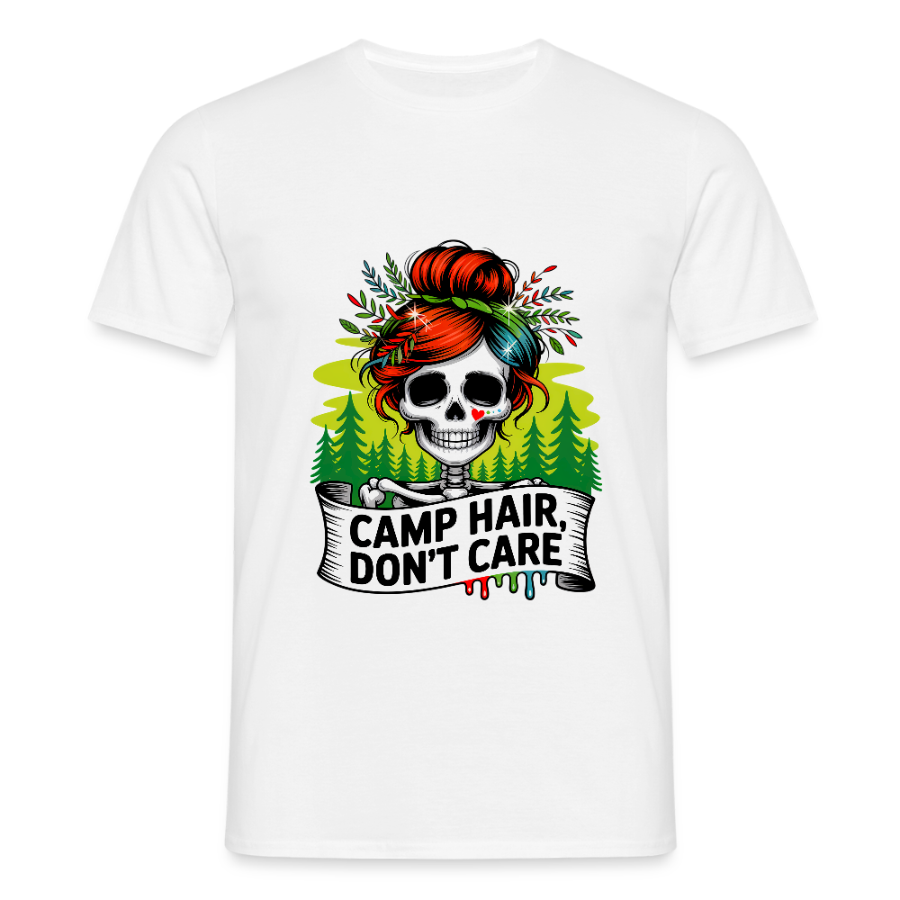CAMP HAIR, DON´T CARE | Männer T-Shirt - Weiß