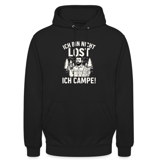 Ich bin nicht lost - ICH CAMPE! | Unisex Hoodie - Schwarz